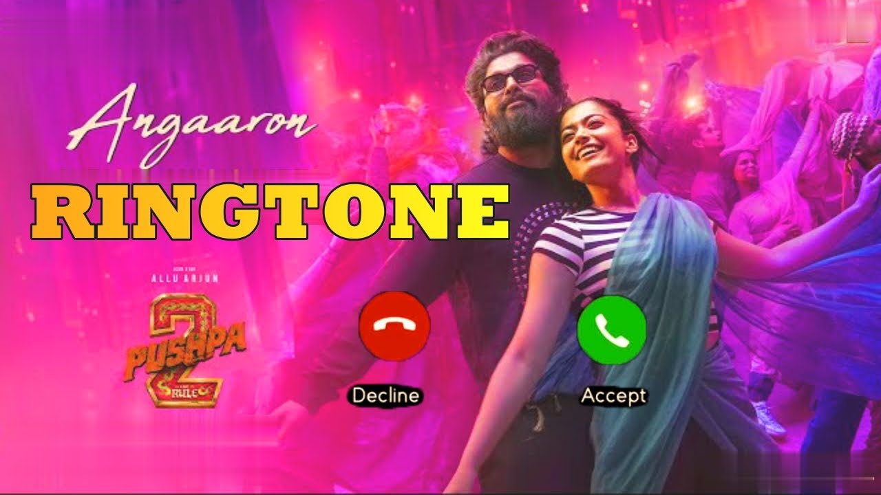 Angaaron best Ringtone